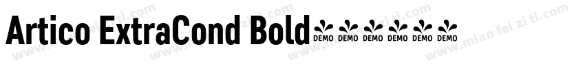 Artico ExtraCond Bold字体转换